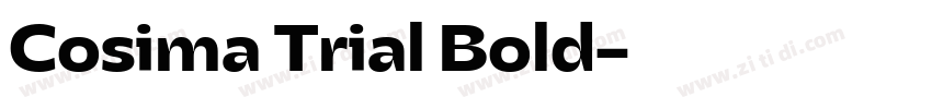 Cosima Trial Bold字体转换